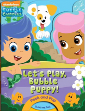 Nickelodeon Bubble Guppies Board Book - Let's Play, Bubble Puppy!