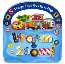Things That Go: Flip-a-Flap Board Book