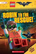 LEGO The Batman Movie Robin to the Rescue! Book - Level 2