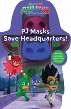 PJ Masks Save Headquarters! Board Book