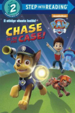 Paw Patrol Chase is on the Case! Step into Reading Book