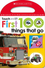 Scholastic Touch and Lift First 100 Thing That Go Book