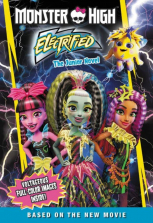 Monster High Electrified The Junior Novel