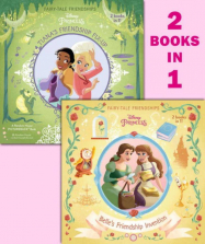 Disney Princess 2-in-1 Books Belle's Friendship Invention and Tiana's Friendship Fix-Up Set