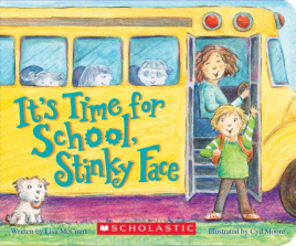 Scholastic It's Time for School, Stinky Face Board Book