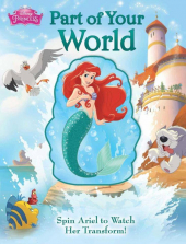 Disney Princess Part of Your World Board Book