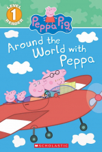 Peppa Pig Around the World with Peppa Book - Level 1
