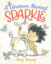A Unicorn Named Sparkle Picture Book