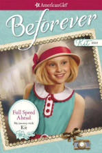 American Girl Beforever Full Speed Ahead: My Journey with Kit