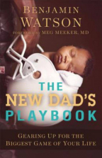 The New Dad's Playbook Gearing Up for the Biggest Game of Your Life