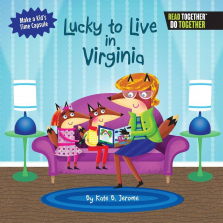 Arcadia Kids Lucky to Live in Virginia Book