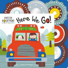 Petite Boutique Here We Go! Board Book