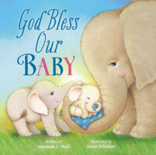 God Bless Our Baby Board Book