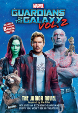 Marvel Guardians of the Galaxy Volume 2 The Deluxe Junior Novel