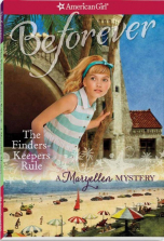 American Girl Beforever The Finders Keepers Rule: A Maryellen Mystery Book
