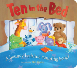 Ten in the Bed A Bouncy Bedtime Counting Board Book!