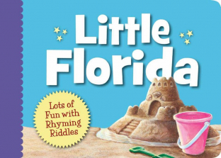 Little State Little Florida Board Book
