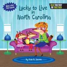 Arcadia Kids Lucky to Live in North Carolina Book