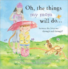 Oh, the Things My Mom Will Do Book