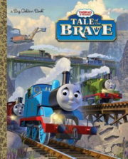 Thomas & Friends Book - Tale of the Brave