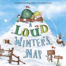 A Loud Winter's Nap Picture Book