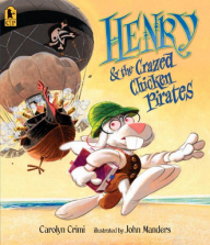 Henry and the Crazed Chicken Pirates Book