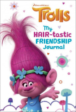 DreamWorks Trolls: My Hair-tastic Friendship Journal Book