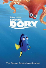 Disney Pixar Finding Dory: The Deluxe Junior Novelization