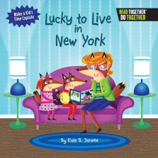Arcadia Kids Lucky to Live in New York Book