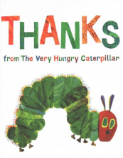Thanks from The Very Hungry Caterpillar Book
