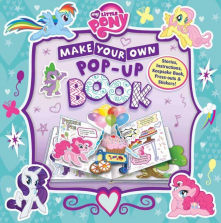 My Little Pony Make Your Own Pop-Up Book