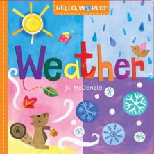 Hello, World! Weather Board Book