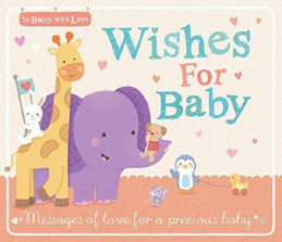 Wishes for Baby Hardcover Book