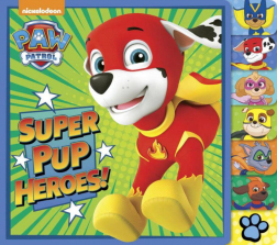 Nickelodeon Paw Patrol Super Pup Heroes Board Book