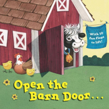 Open the Barn Door Board Book