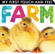 My First Touch and Feel Farm Book