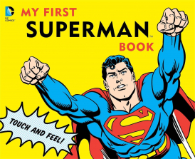 My First Superman Board Book