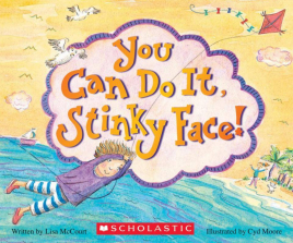 Scholastic You Can Do It, Stinky Face! Board Book