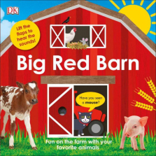 Big Red Barn (Lift the flaps to hear the sounds!)