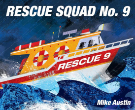 Rescue Squad No. 9 Board Book