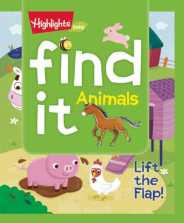 Highlights Find It Animals Board Book