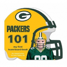 Green Bay Packers 101: My First Team-Board-Book