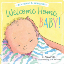 Welcome Home, Baby! Board Book