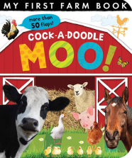 Cock-A-Doodle Moo! Hardcover Board Book