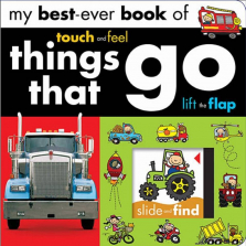 My Best-Ever Book of Things That Go!