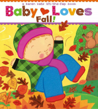 Baby Loves Fall! Lift-the-Flap Board Book