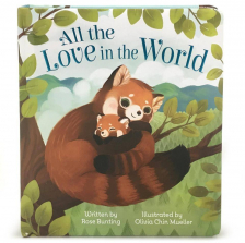 All the Love in the World Board Book