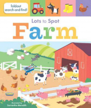 Lots to Spot Farm Board Book