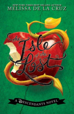 The Isle of the Lost: A Descendants Novel (The Descendants