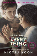Everything, Everything Movie Book - Tie-in Edition